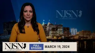 NJ Spotlight News: March 19, 2024