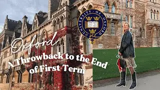 University of Oxford | All-nighters, Hikes & Thanksgiving
