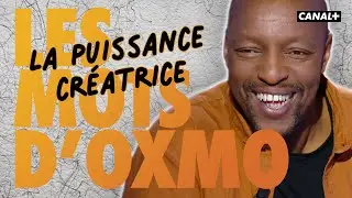 Les mots d'Oxmo Puccino : la puissance créatrice - Clique - CANAL+