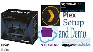 Netgear Nighthawk X10 AD7200 R9000 Plex Server Setup and Demo NO PC Needed