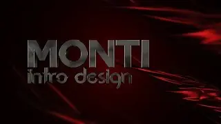 Monti Intro Design [Intro/HD+]