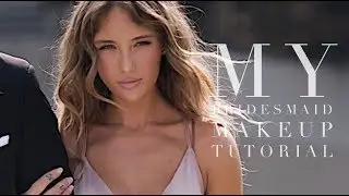 Niykee Heaton - Bridesmaid Makeup Tutorial