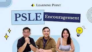 PSLE Encouragement 2024 | Learning Point