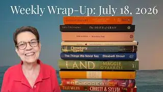 Weekly Wrap-Up: July 18, 2026