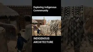 iNDIGENOUS COMMUNITY | Edu-Archs