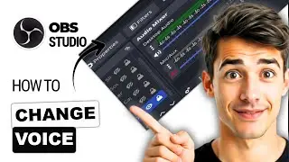 How to change voice in OBS Studio on Windows 11 (Easiest Way)(2026 Guide)