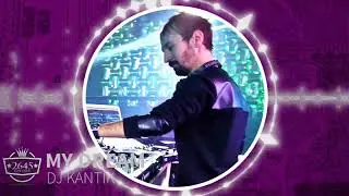 DJ Kantik - My Dream