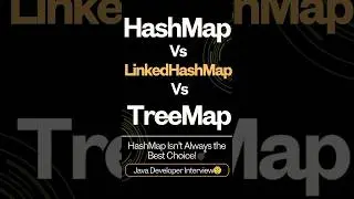 HashMap vs LinkedHashMap vs TreeMap  Java Interview 💥 