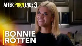 BONNIE ROTTEN - Nobody Gets a Bad Seat | After Porn Ends 3 (2019) Documentary
