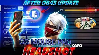 GG Mouse Pro Best Headshot Sensitivity After OB45 Update 🔥 / GG Mouse Pro मे Headshot कैसे मारे ? 🤔