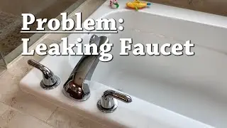 How To 008 - Leaking Bathtub Faucet & Delta Handle Removal