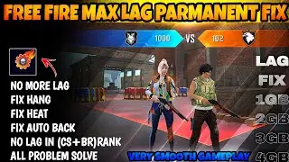Free Fire Max Lag Problem fix  | How I Play Free Fire Without Lag | No Lag Config 60Fps Satting