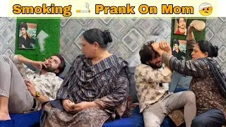 Smoking 🚬 Prank On Mom 😂 |Pranks in Pakistan | @AwaisBhatti28