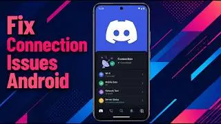 How To Fix Discord Connection Issues Android [2026 Guide]