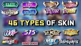 46 TYPE OF SKIN IN MOBILE LEGENDS | MOBILE LEGENDS ALL SKIN TYPE
