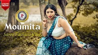 MOUMITA || SAREE EXPRESSION || BLUE PRINTED SAREE || SAREE VLOG || PP ENTERTAINMENT || 2024