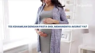 Tes Kehamilan dengan Pasta Gigi, Apakah Akurat