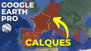 🌍 AJOUTER DES CALQUES à vos animations de cartes  sur Google Earth Pro