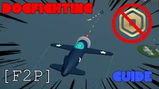 The COMPLETE Dogfighting Guide [F2P] - ROBLOX Naval Warfare