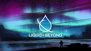 Liquid & Beyond #40 [Liquid DnB Mix] (Polygon Guest Mix)