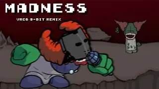 Friday Night Funkin' | Madness [8-Bit;VRC6]