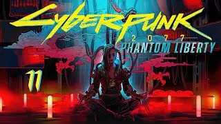 CYBERPUNK 2077 PHANTOM LIBERTY ❑ 11 – SLIDER'S HELP | Gameplay Walkthrough [All 🏆] FULL GAME