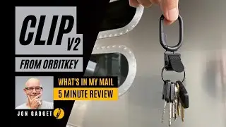 What's in my mail - Orbitkey Clip V2 - 5 minute review