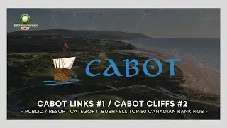 Cabot Cape Breton Dominates the top of our Bushnell Canadian Rankings in the Public/Resort Category