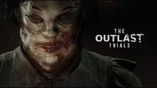 OUTLAST TRIALS - Closed BETA Full Playthrough!