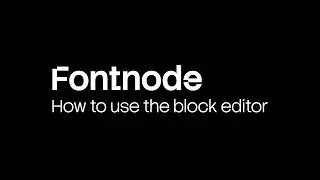 How to use the block editor - Fontnode
