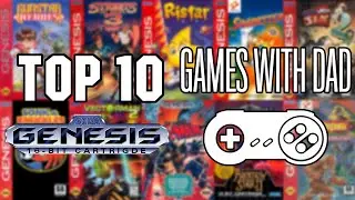 My Top 10 Genesis Games! - Games With Dad
