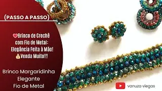 💗Brinco de Crochê com Fio de Metal: Elegância Feita à Mão!💰Venda Muito!!!