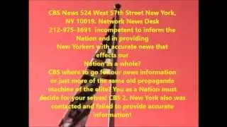 CBS News are they truly incompetent or just propagandist in nature