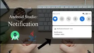How to make Notification - Android Studio Tutorial