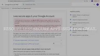 Resolve Gmail /Google SMTP  less secure apps connectivity Issue