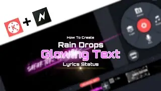 How to Create Glowing Text Rain Drops Effects || Full Tutorial || Saifu Edition