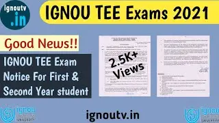 NO EXAMS in August 2021 for 1st & 2nd Year students || IGNOU Term End Examination 2021 || IGNOUTV ||