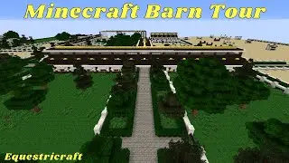 Minecraft Updated Barn Tour ~ Equestricraft