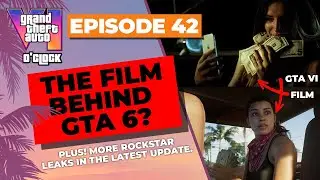 The movie that could have inspired GTA 6 - GTA VI O'clock - Episode 42