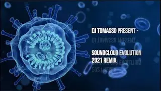 Dj Tomasso   Soundcloud Remix 2021