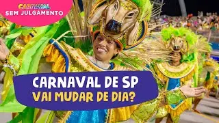 Liga quer mudar dia dos desfiles das Escolas de Samba de São Paulo