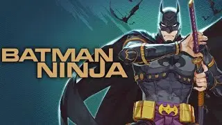 Batman Ninja 2018 DC Animation Movie Review #தமிழ் #dc #batman #dcanimateduniverse #trending
