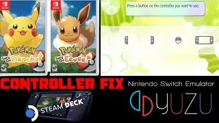 YUZU Pokémon Let's Go Pikachu & Eevee - Stuck At Controller Screen (Fix) Steam Deck