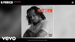 G Perico - Sin Again (Audio)