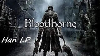 Bloodborne: Ярнам, Птумерианская Королева [Забираем платину]