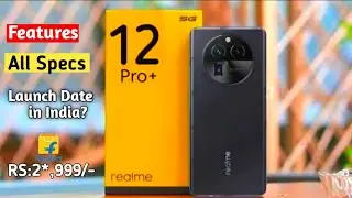 Realme 12 Pro Plus - 200MP Camera, 5G, Ultra HD,24GB Ram,512GB, 6000mAh Battery, Specs Get a Website