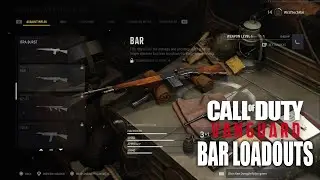 Call of Duty: Vanguard Best BAR Loadouts | Vanguard BAR Loadouts | Vanguard Guide