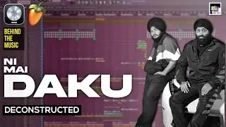 How to Make a DAKU Punjabi Song | Step-by-Step Breakdown and Deconstruction