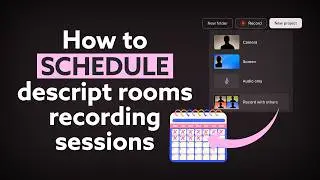 Scheduling a Future Descript Rooms Podcast Recording Session with a Guest