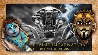 EPISODE-1 DIVINE INCARNATION : The Birth of lord krishna | 2D animated video | Krishna Janmashtami